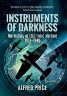 Instruments of Darkness: The History of Electronic Warfare 068415806X Book Cover
