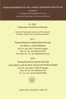 Teil 1: Titankatalysierte Hydroaluminierung Von Mono- Und Diolefinen. Teil 2: Titankatalysierte Isomerisierung Sekundarer Und Tertiarer Grignardverbindungen 3531026496 Book Cover