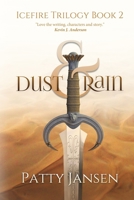 Dust & Rain 1925841731 Book Cover