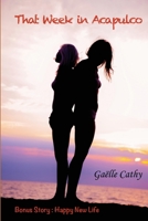 That Week in Acapulco 2955301167 Book Cover