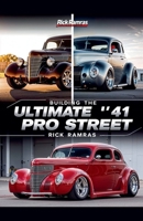 Building the Ultimate '41 Willys Pro Street B0DS1KJWK7 Book Cover
