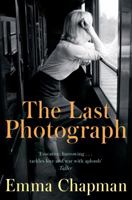 The Last Photograph 1509816569 Book Cover