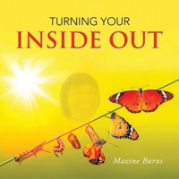 Turning Your Inside Out 1665567236 Book Cover