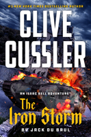 Clive Cussler The Iron Storm (An Isaac Bell Adventure) 059385358X Book Cover
