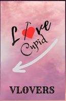 Love Cupid (BTS Fanfiction) B0CTJ4PQ5J Book Cover
