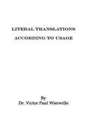 Literal Translations According to Usage 1482768968 Book Cover