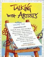Talking with Artists, Vol. 2: Conversations with Thomas B. Allen, Mary Jane Begin, Floyd Cooper, Julie Downing, Denise Fleming, Sheila Hamanaka, Kevin ... Vera B. Williams and David Wisniewski 0689803109 Book Cover