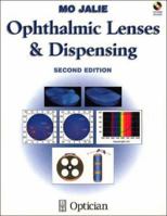 Ophthalmic Lenses 0750655267 Book Cover