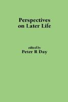 Perspectives on Later Life 1871177537 Book Cover