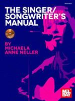 The Singer/Songwriter's Manual 078668447X Book Cover