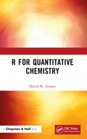 R for Quantitative Chemistry 1032415479 Book Cover