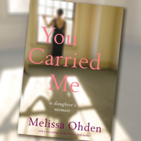 You Carried Me: A Daughter's Memoir 0874862981 Book Cover