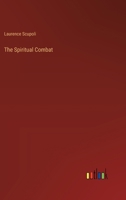 The Spiritual Combat 3385251729 Book Cover