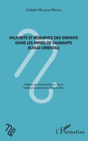 Pauvreté et résilience des enfants dans les mines de diamant: (Kasaï-Oriental) (Notes de Cours) (French Edition) 2343086974 Book Cover