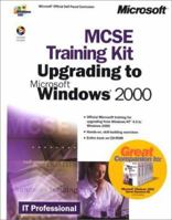 McSe Training Kit Upgrading to Microsoft Windows 2000 (IT-Training Kits) 0735612463 Book Cover