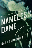 Nameless Dame: Murder on the Russian River 1593764359 Book Cover