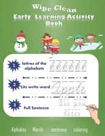 Early Learning Activity Book: Practice for Kids, alphabet's Tracing, Letters, words, and sentences . Fun activity book B08N5GJNDV Book Cover