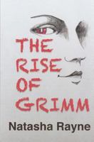 The Rise of Grimm 1490514813 Book Cover