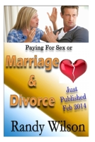 Paying for Sex or Marriage & Divorce 1495428966 Book Cover