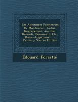 Les Anciennes Faienceries de Montauban, Ardus, N�grepelisse, Auvillar, Bressols, Beaumont, Etc., (Tarn-Et-Garonne)... 1016306784 Book Cover