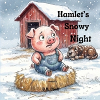 Hamlet's Snowy Night B0GKZZHXPK Book Cover