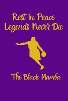 Rest In Peace kob e: brayan t Rest in Peace LA Legends - Basketball B0848N9LJX Book Cover