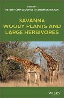 Savannas: Grassy Biomes Where Animals Meet Woody Plants 1119081106 Book Cover