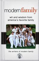 Modern Family: Wit and Wisdom from America's Favorite Family 1401324754 Book Cover