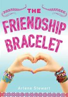 The Friendship Bracelet 1492637688 Book Cover