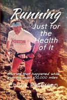 Running Just for the Health of It B0FZLYRVHH Book Cover