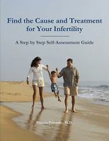 Find the Cause and Treatment for Your Infertility 0578053489 Book Cover