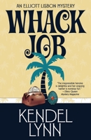 Whack Job 194097612X Book Cover
