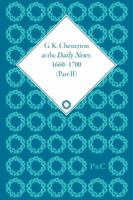 G.K. Chesterton at the Daily News: Literature, Liberalism and Revolution, 1901-1913 1848932138 Book Cover