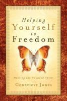 Helping Yourself To Freedom 1594676860 Book Cover