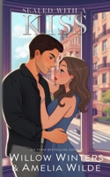Sealed With A Kiss: Artist Rendition B0FJQ2MQHC Book Cover