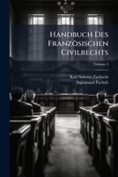 Handbuch Des Französischen Civilrechts (German Edition) 1023797372 Book Cover