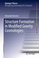 Structure Formation in Modified Gravity Cosmologies 331981575X Book Cover