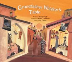 Grandfather Whisker's Table 0802854745 Book Cover