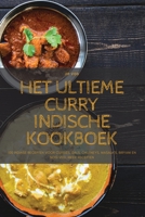 Het Ultieme Curry Indische Kookboek 1835318959 Book Cover