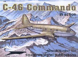C-46 Commando in Action - Aircraft No. 188 089747452X Book Cover
