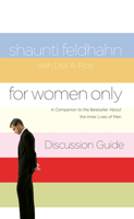 For Women Only Discussion Guide: A Companion to the Bestseller about the Inner Lives of Men 1590527682 Book Cover