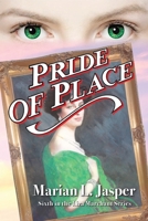 Pride of Place: Sixth in the Liza Marchant Series 1922788724 Book Cover