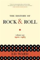 The History of Rock & Roll, Volume 1: 1920-1963 1250138493 Book Cover
