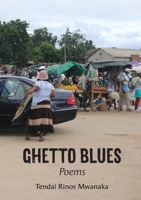 Ghetto Blues: Poems 1779314957 Book Cover