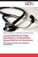 Lipoproteinas de Baja Densidad y Remanentes Lipoproteicos En Humanos 3848456273 Book Cover