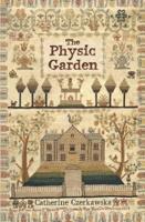 The Physic Garden 190864351X Book Cover