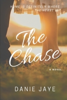 The Chase 0578681021 Book Cover