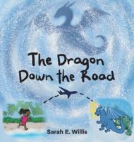The Dragon Down the Road 1970980001 Book Cover