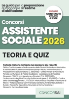 CONCORSO ASSISTENTE SOCIALE – ENTI LOCALI E ATS: Manuale Completo per le Prove d’Esame: Studio Guidato, Metodo Professionale, Casi Pratici ed Etica ... INCLUSE Risorse Digitali (Italian Edition) B0GH89B9GX Book Cover