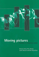 Moving Pictures: Realities of Voluntary Action 1861342330 Book Cover